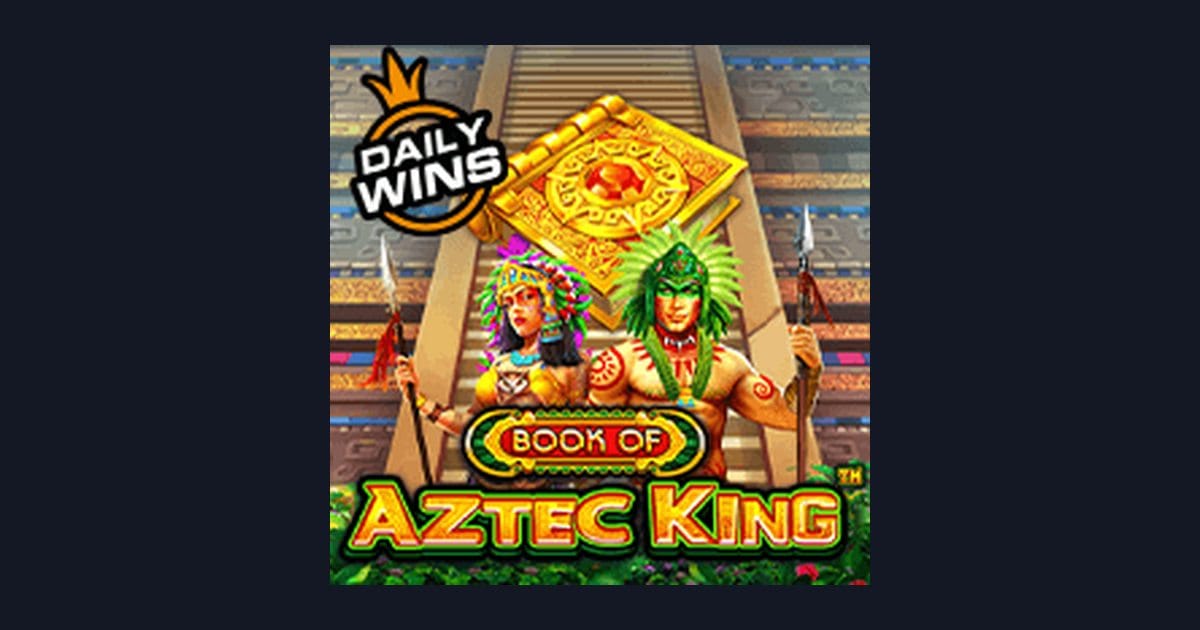 Book of Aztec King, Slot Anti Rungkad dengan Fitur Lengkap dari Pragmatic Play