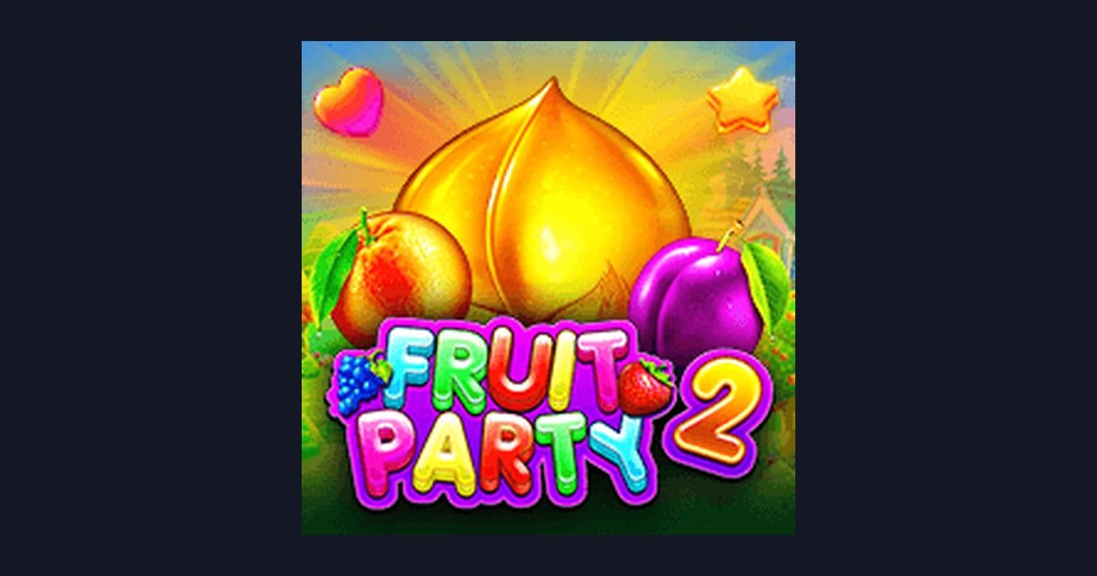 Nikmati Sensasi Fruit Party 2 di Situs Slot Terpercaya Bersama LTE4D